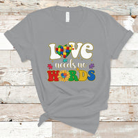 Love Needs No Words Autism Awareness Support Autistic Puzzle Pieces T Shirt - Wonder Print Shop