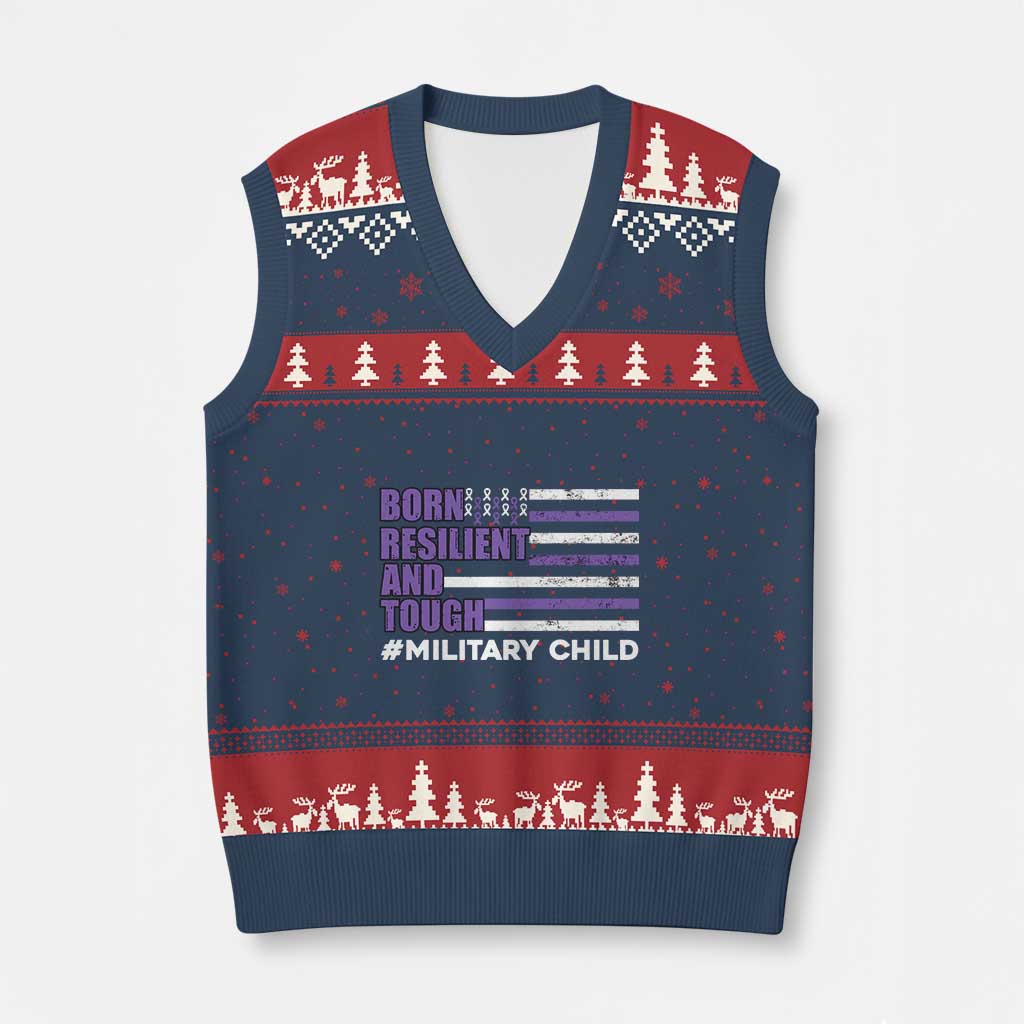 Military Child Born Resilient Tough V-Neck Knit Sweater Vest Month Of The Military Kids Army Soldier American Flag - Wonder Print Shop