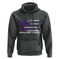 Military Child Born Resilient Tough Hoodie Month Of The Military Kids Army Soldier American Flag