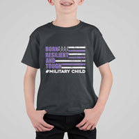 Military Child Born Resilient Tough T Shirt For Kid Month Of The Military Kids Army Soldier American Flag