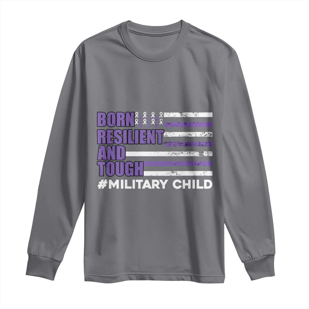Military Child Born Resilient Tough Long Sleeve Shirt Month Of The Military Kids Army Soldier American Flag