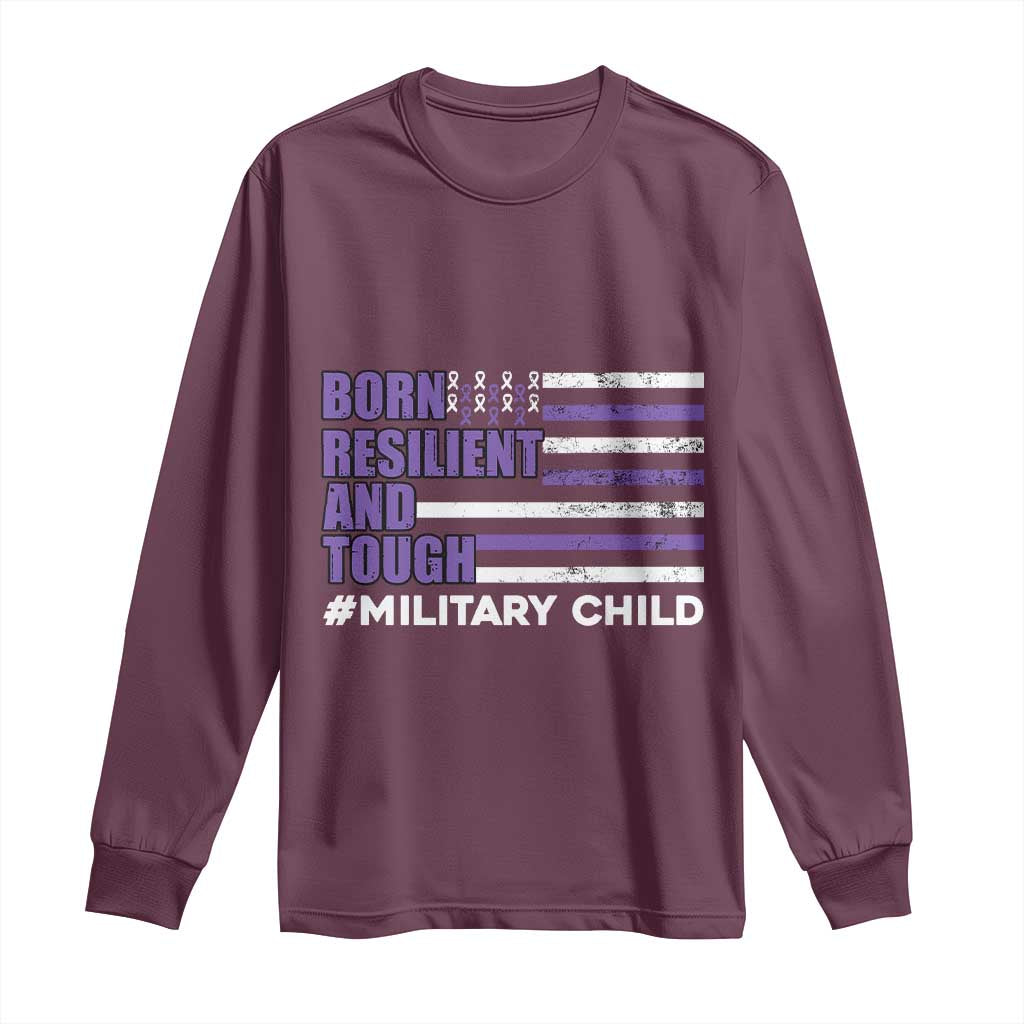 Military Child Born Resilient Tough Long Sleeve Shirt Month Of The Military Kids Army Soldier American Flag
