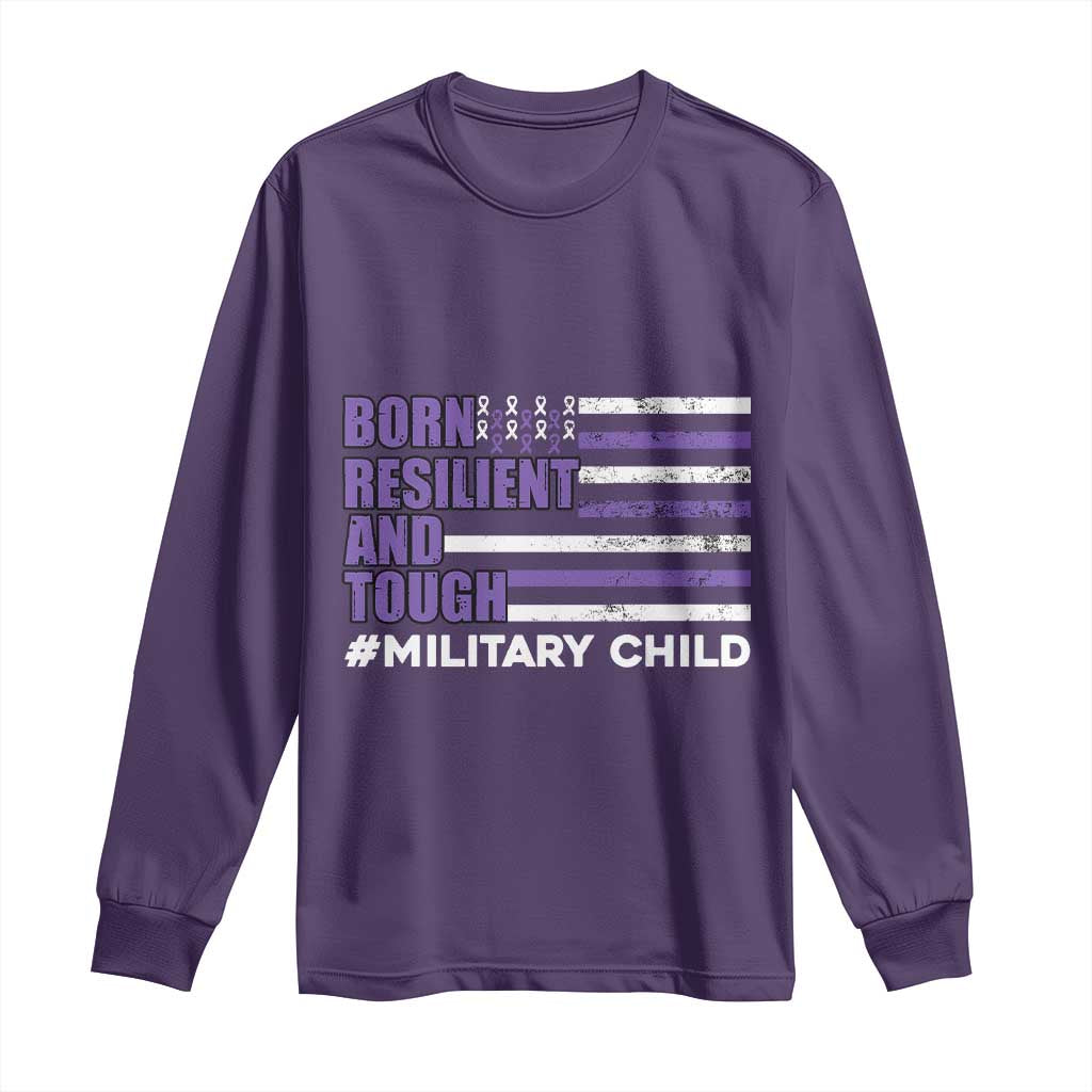 Military Child Born Resilient Tough Long Sleeve Shirt Month Of The Military Kids Army Soldier American Flag