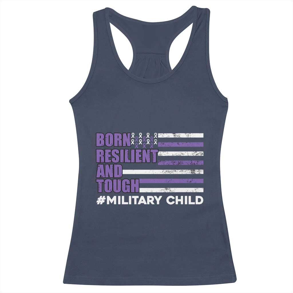 Military Child Born Resilient Tough Racerback Tank Top Month Of The Military Kids Army Soldier American Flag