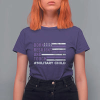 Military Child Born Resilient Tough T Shirt For Women Month Of The Military Kids Army Soldier American Flag
