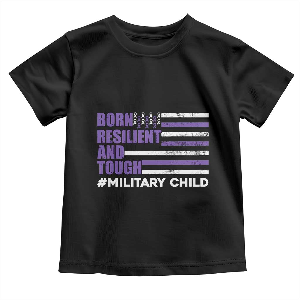 Military Child Born Resilient Tough Toddler T Shirt Month Of The Military Kids Army Soldier American Flag