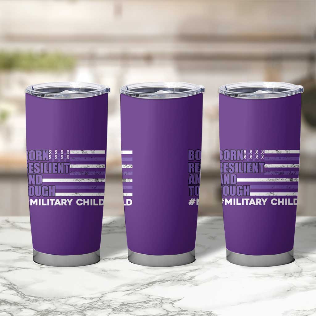 Military Child Born Resilient Tough Tumbler Cup Month Of The Military Kids Army Soldier American Flag
