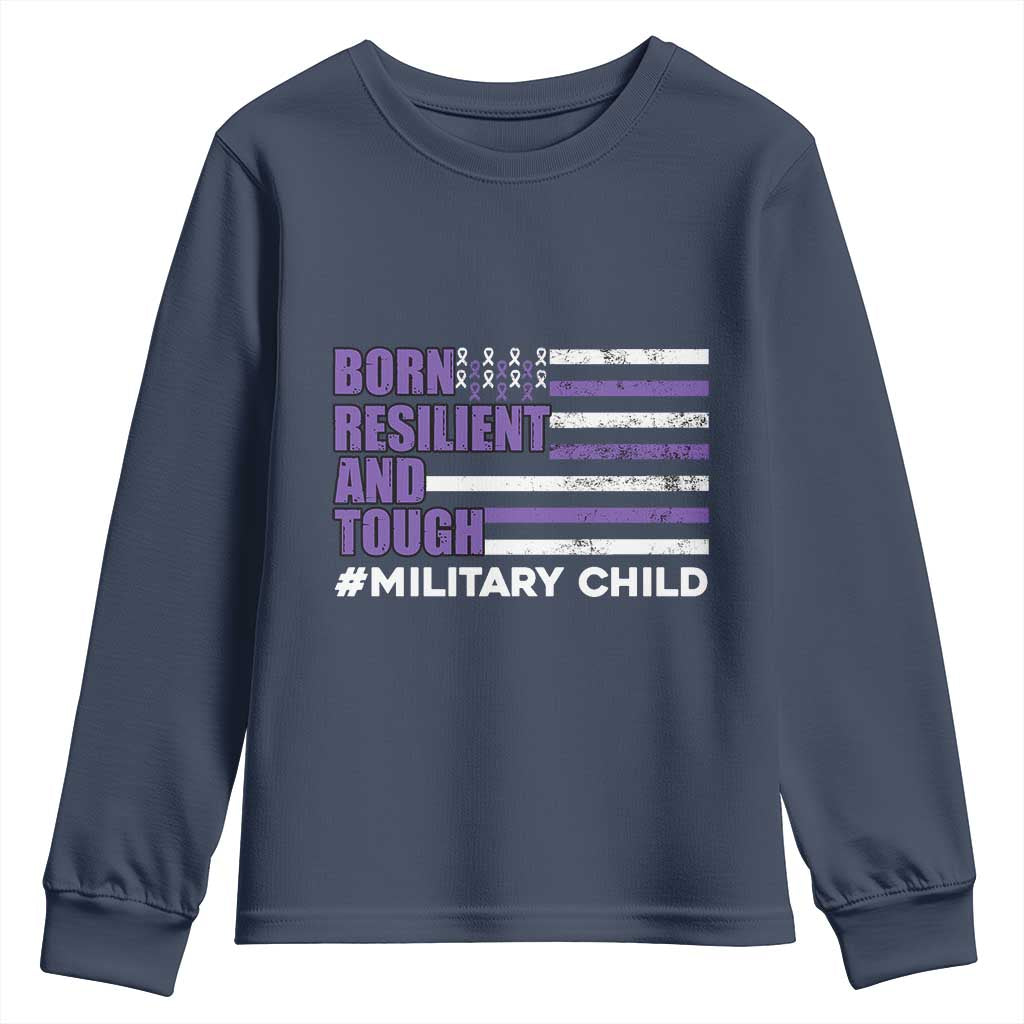 Military Child Born Resilient Tough Youth Sweatshirt Month Of The Military Kids Army Soldier American Flag