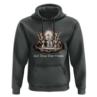 God Bless Pope Francis Hoodie Memorial Angel Catholic Faith & Unity