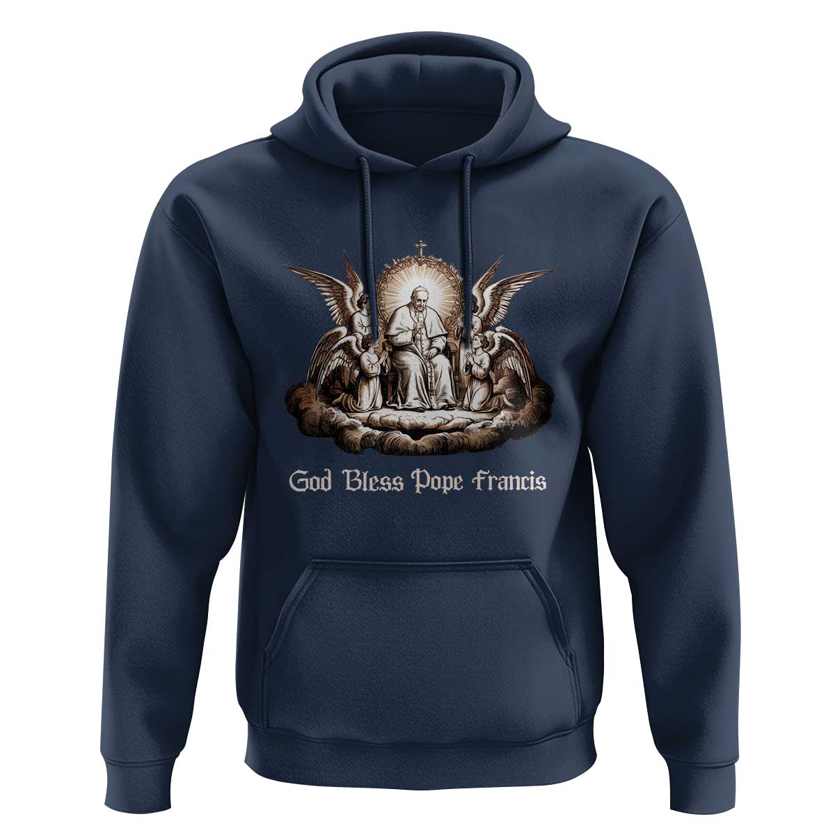 God Bless Pope Francis Hoodie Memorial Angel Catholic Faith & Unity