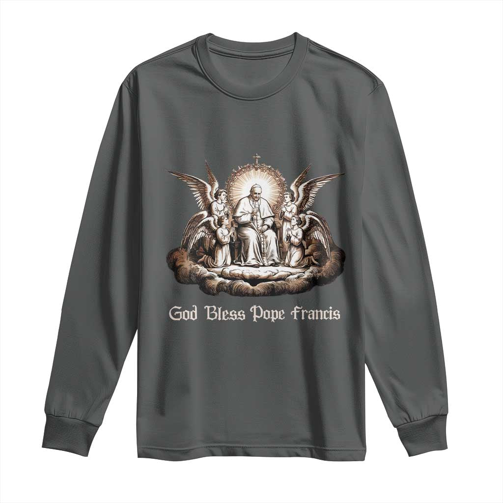 God Bless Pope Francis Long Sleeve Shirt Memorial Angel Catholic Faith & Unity