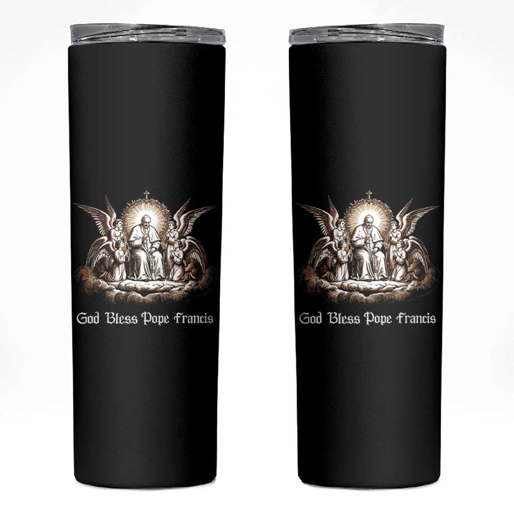 God Bless Pope Francis Skinny Tumbler Memorial Angel Catholic Faith & Unity