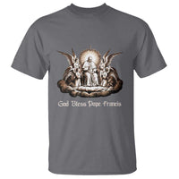 God Bless Pope Francis T Shirt Memorial Angel Catholic Faith & Unity