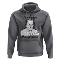 Viva il Papa Pope Francis Hoodie Thank You Papa Catholic Tribute