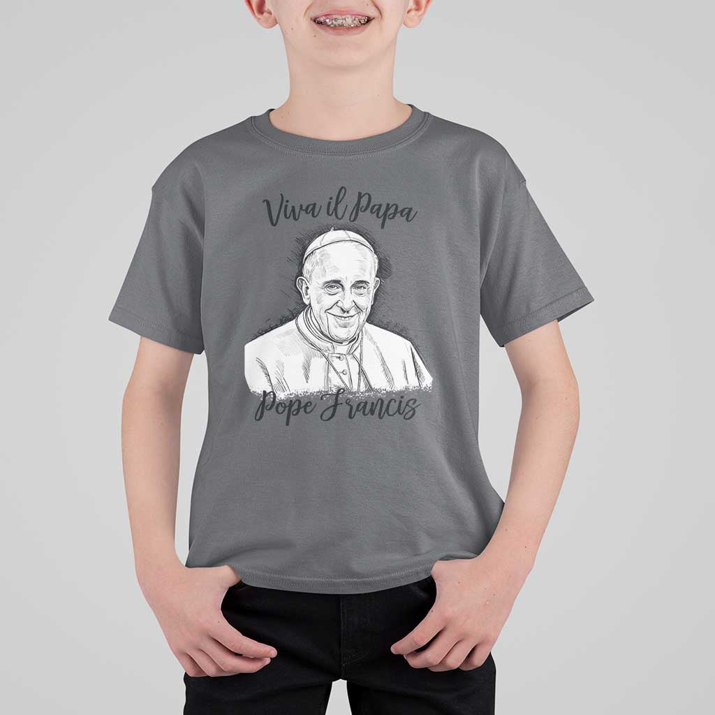 Viva il Papa Pope Francis T Shirt For Kid Thank You Papa Catholic Tribute
