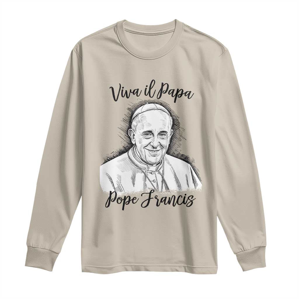 Viva il Papa Pope Francis Long Sleeve Shirt Thank You Papa Catholic Tribute