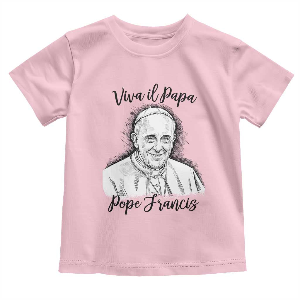 Viva il Papa Pope Francis Toddler T Shirt Thank You Papa Catholic Tribute
