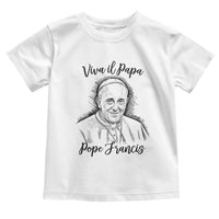Viva il Papa Pope Francis Toddler T Shirt Thank You Papa Catholic Tribute