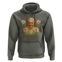 Always in Our Hearts Pope Francis Hoodie Viva il Papa 1936-2025