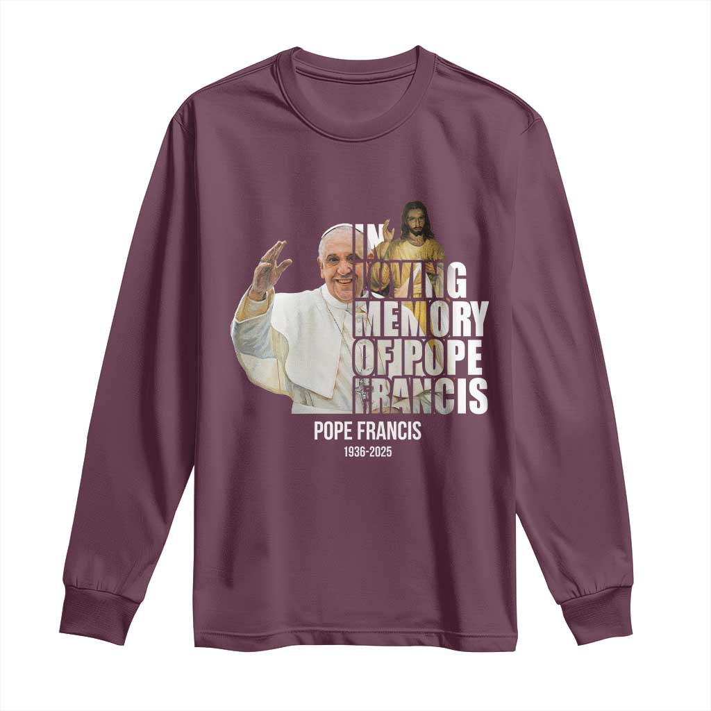 In Loving Memory of Pope Francis Long Sleeve Shirt Viva il Papa 1936-2025