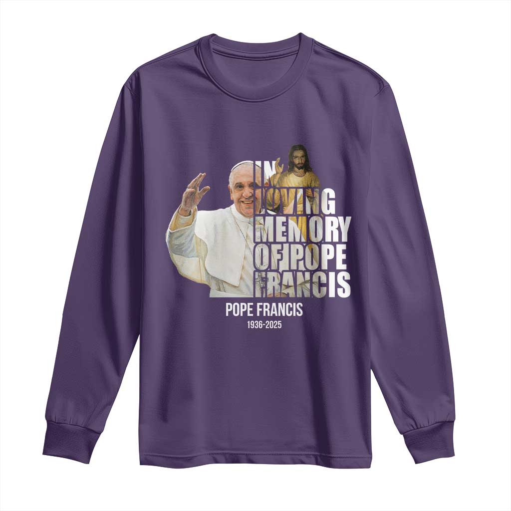 In Loving Memory of Pope Francis Long Sleeve Shirt Viva il Papa 1936-2025