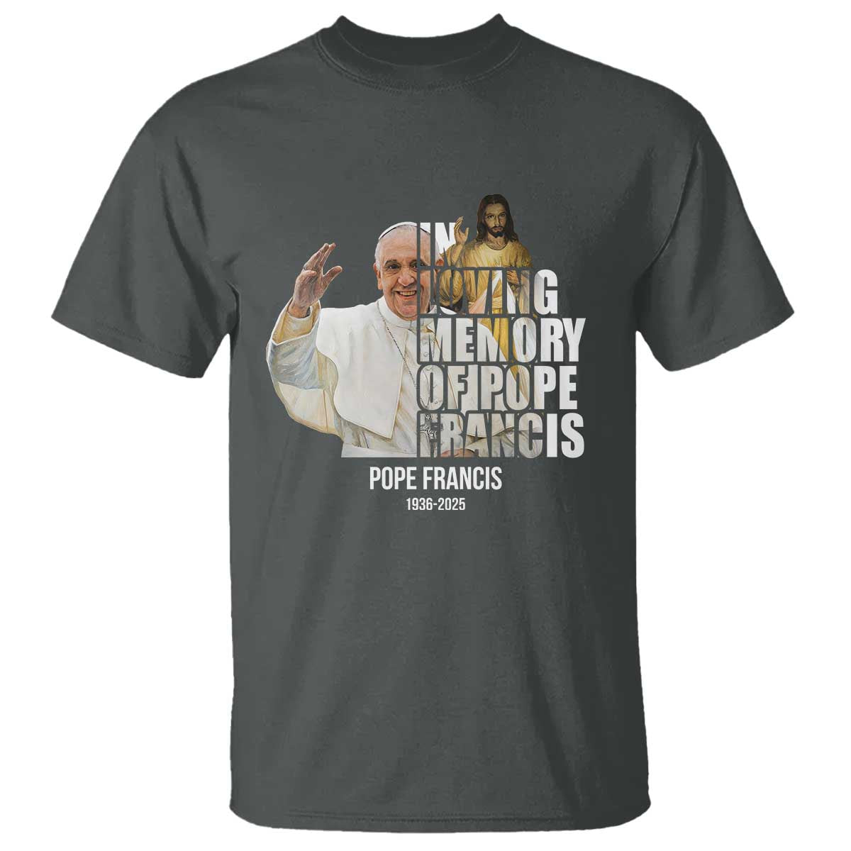 In Loving Memory of Pope Francis T Shirt Viva il Papa 1936-2025
