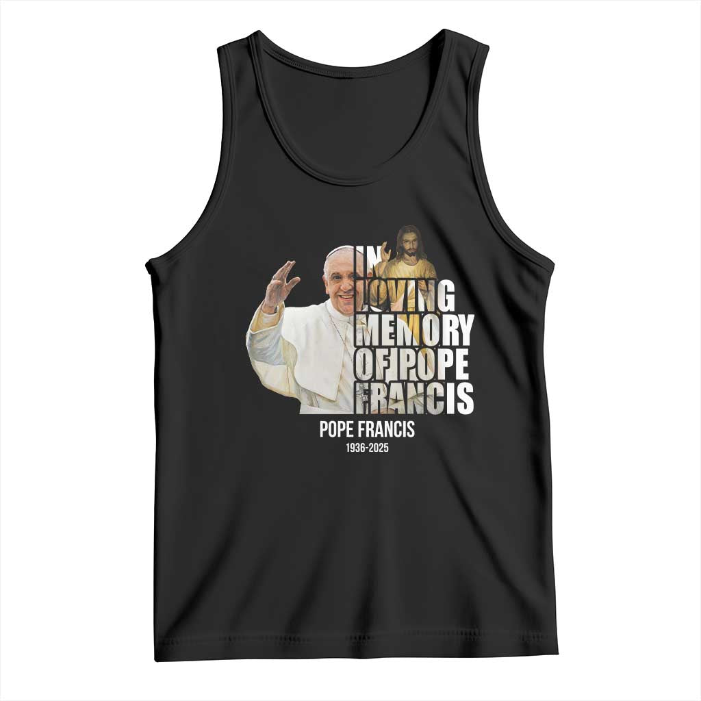 In Loving Memory of Pope Francis Tank Top Viva il Papa 1936-2025