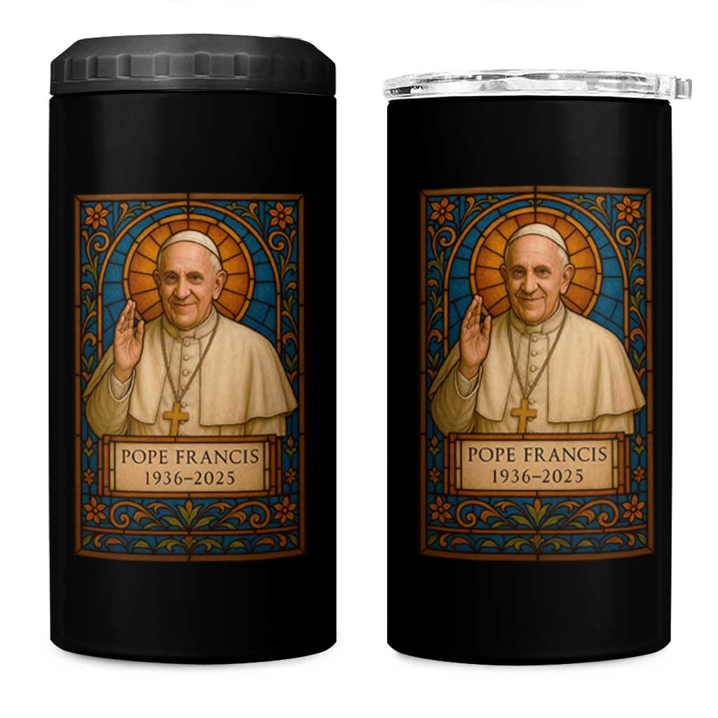Beloved Pope Francis 4 in 1 Can Cooler Tumbler 1936-2025 Memorial