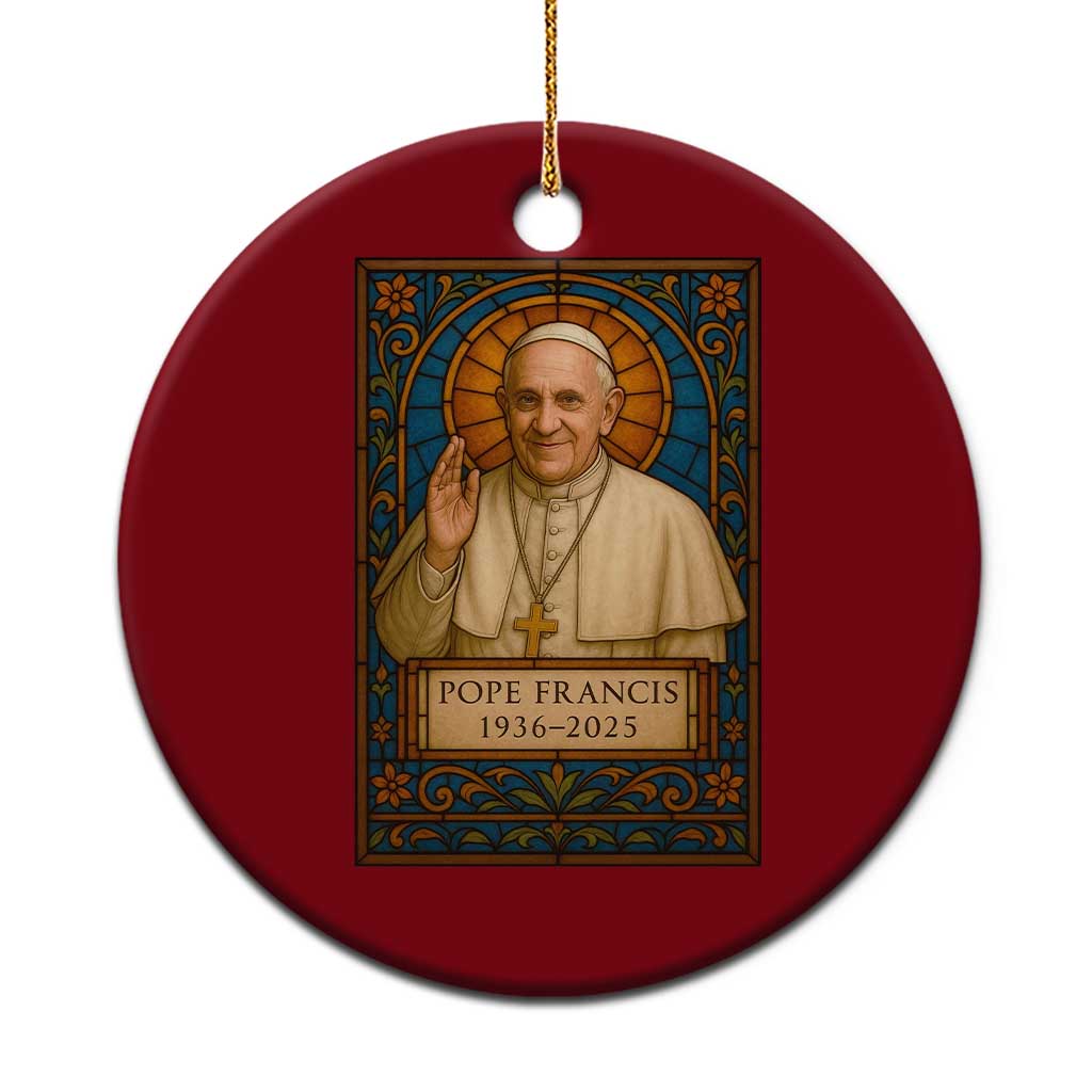 Beloved Pope Francis Ceramic Ornament 1936-2025 Memorial - Wonder Print Shop