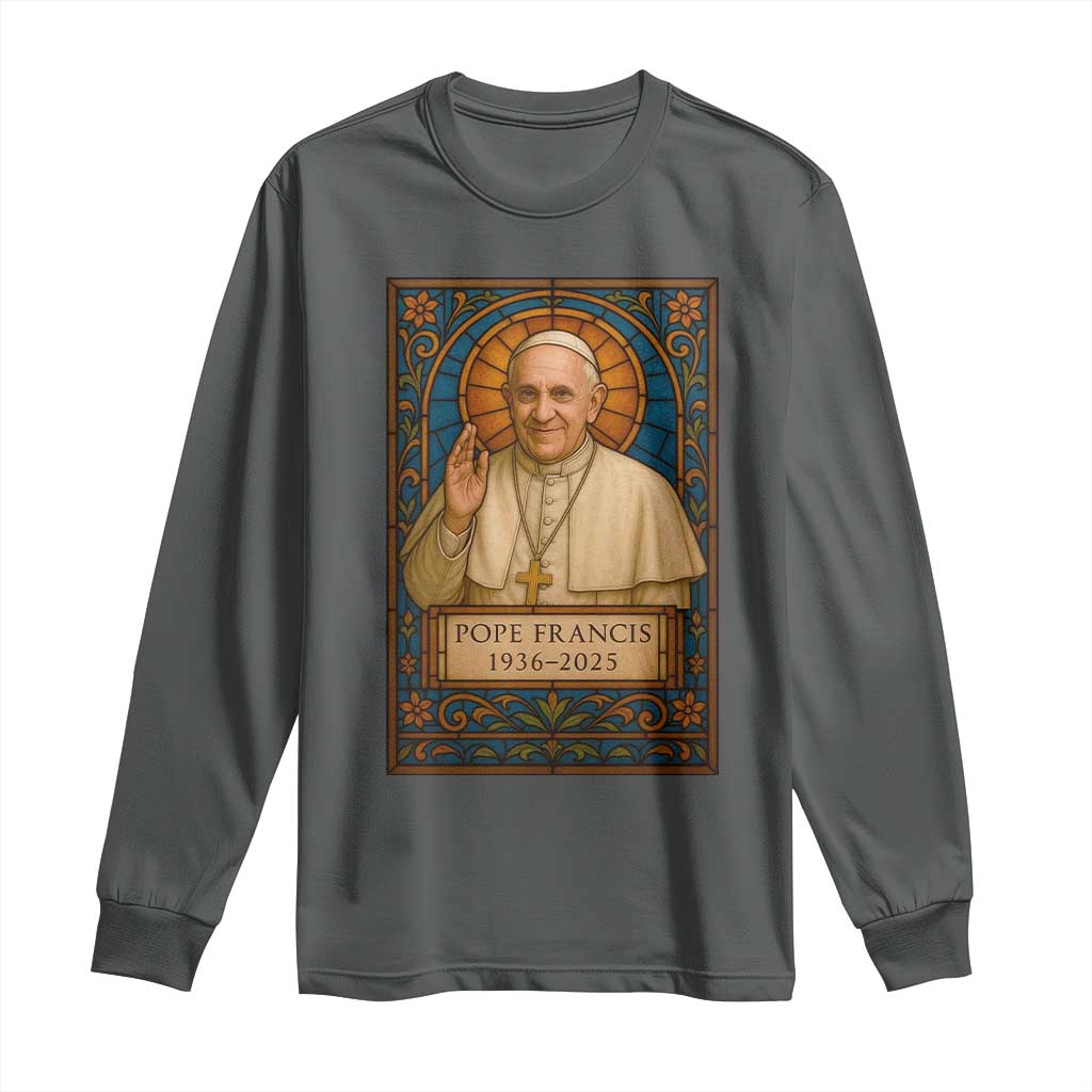 Beloved Pope Francis Long Sleeve Shirt 1936-2025 Memorial
