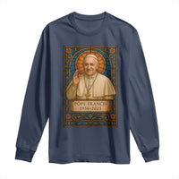 Beloved Pope Francis Long Sleeve Shirt 1936-2025 Memorial
