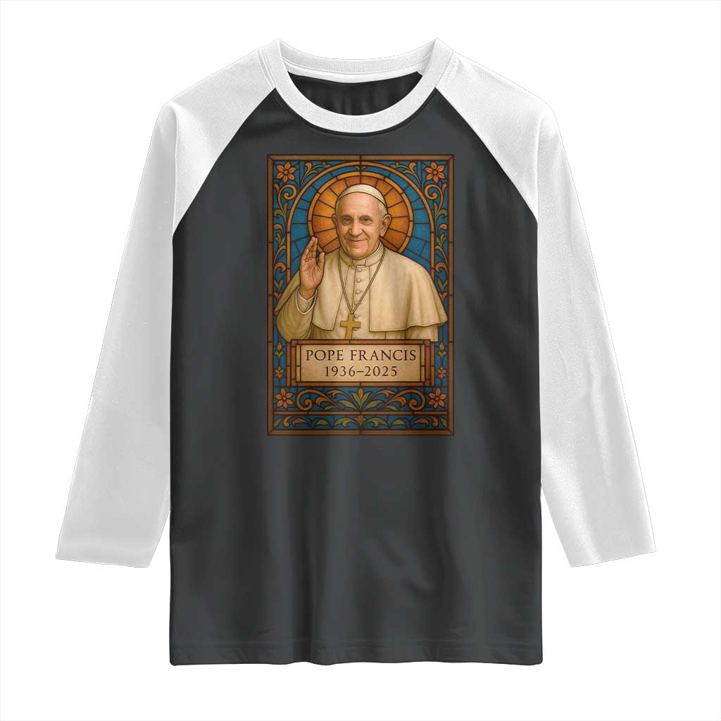 Beloved Pope Francis Raglan Shirt 1936-2025 Memorial
