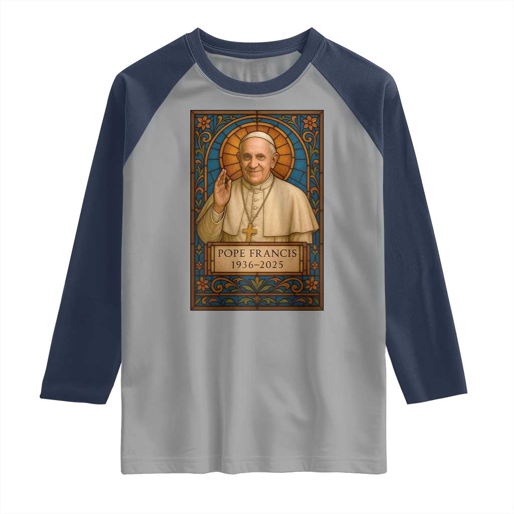 Beloved Pope Francis Raglan Shirt 1936-2025 Memorial