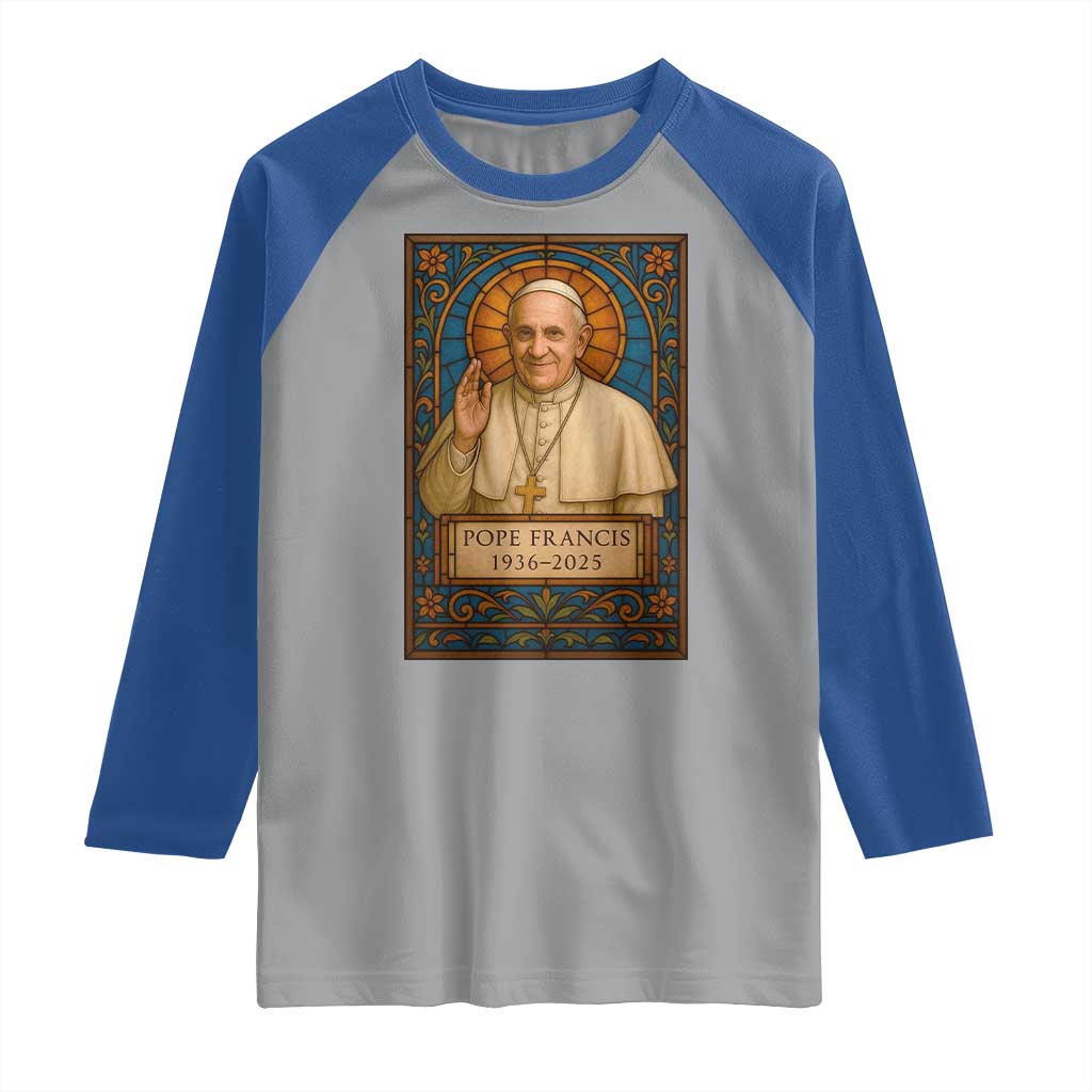 Beloved Pope Francis Raglan Shirt 1936-2025 Memorial