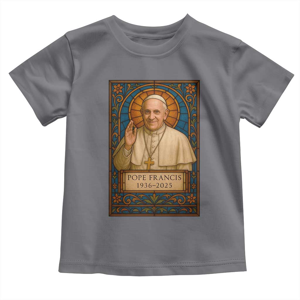 Beloved Pope Francis Toddler T Shirt 1936-2025 Memorial