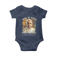 Viva il Papa Pope Francis Baby Onesie Papa Memorial Tribute