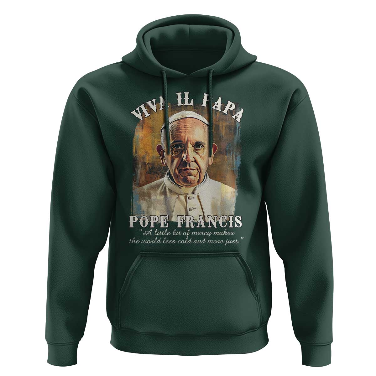 Viva il Papa Pope Francis Hoodie Papa Memorial Tribute