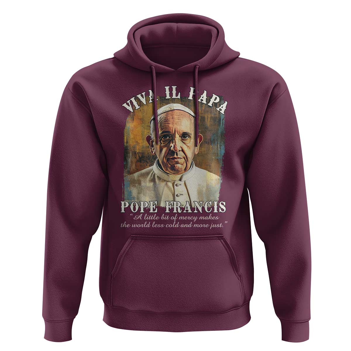 Viva il Papa Pope Francis Hoodie Papa Memorial Tribute