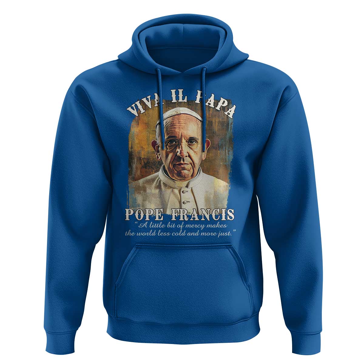 Viva il Papa Pope Francis Hoodie Papa Memorial Tribute