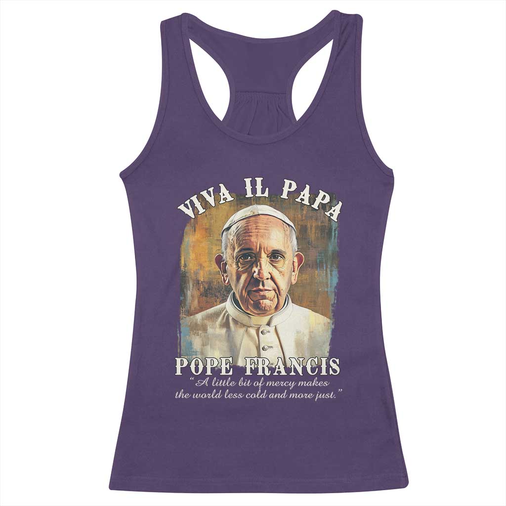 Viva il Papa Pope Francis Racerback Tank Top Papa Memorial Tribute