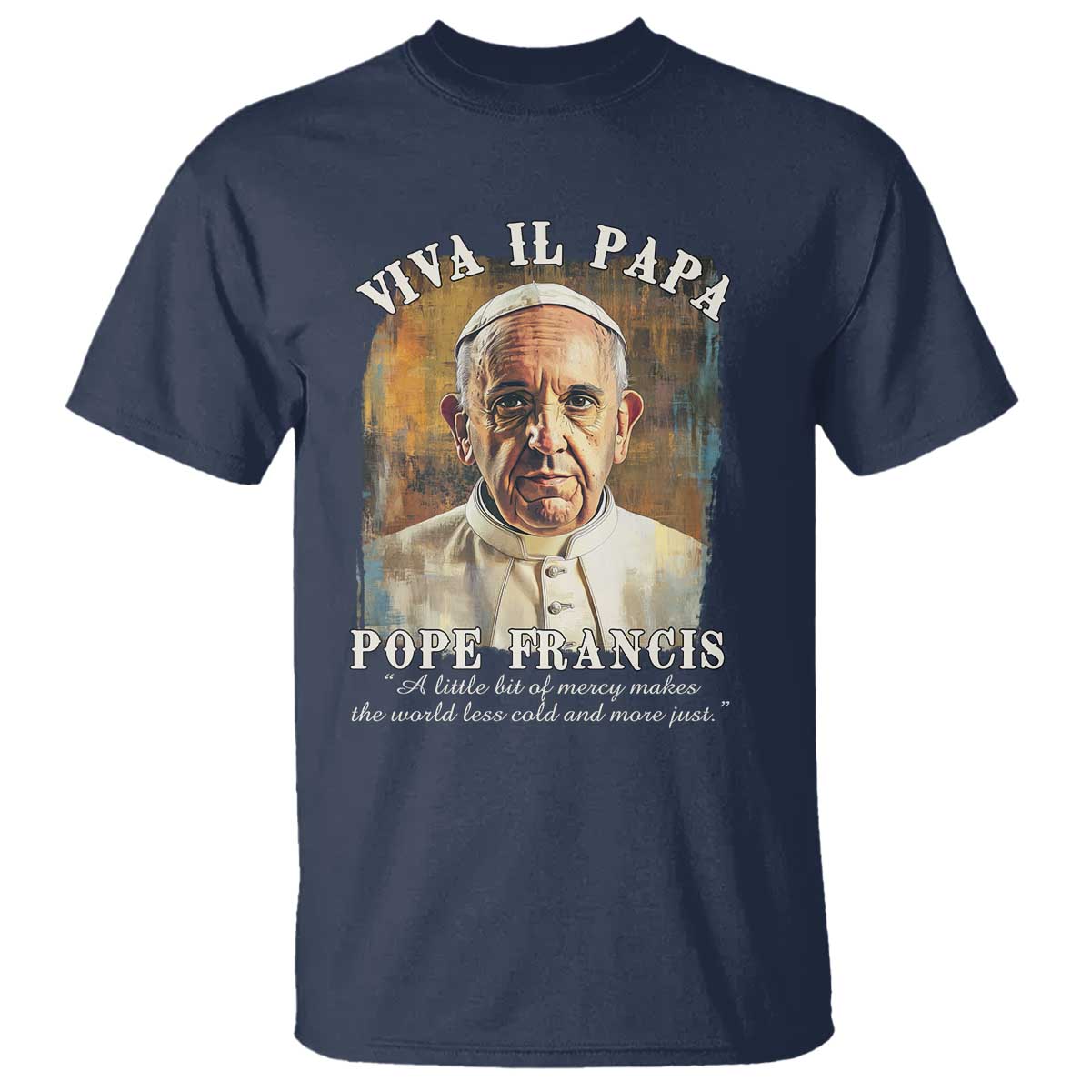 Viva il Papa Pope Francis T Shirt Papa Memorial Tribute