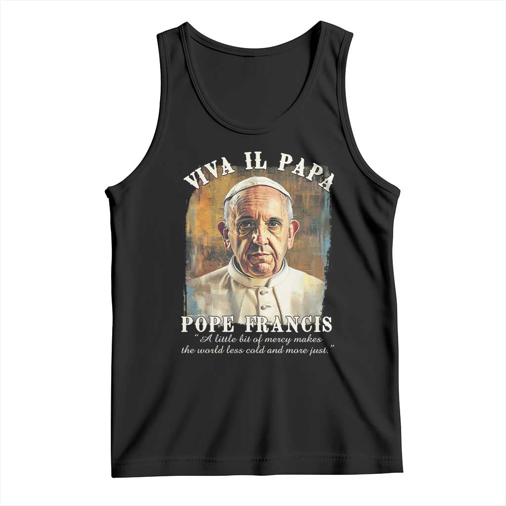 Viva il Papa Pope Francis Tank Top Papa Memorial Tribute