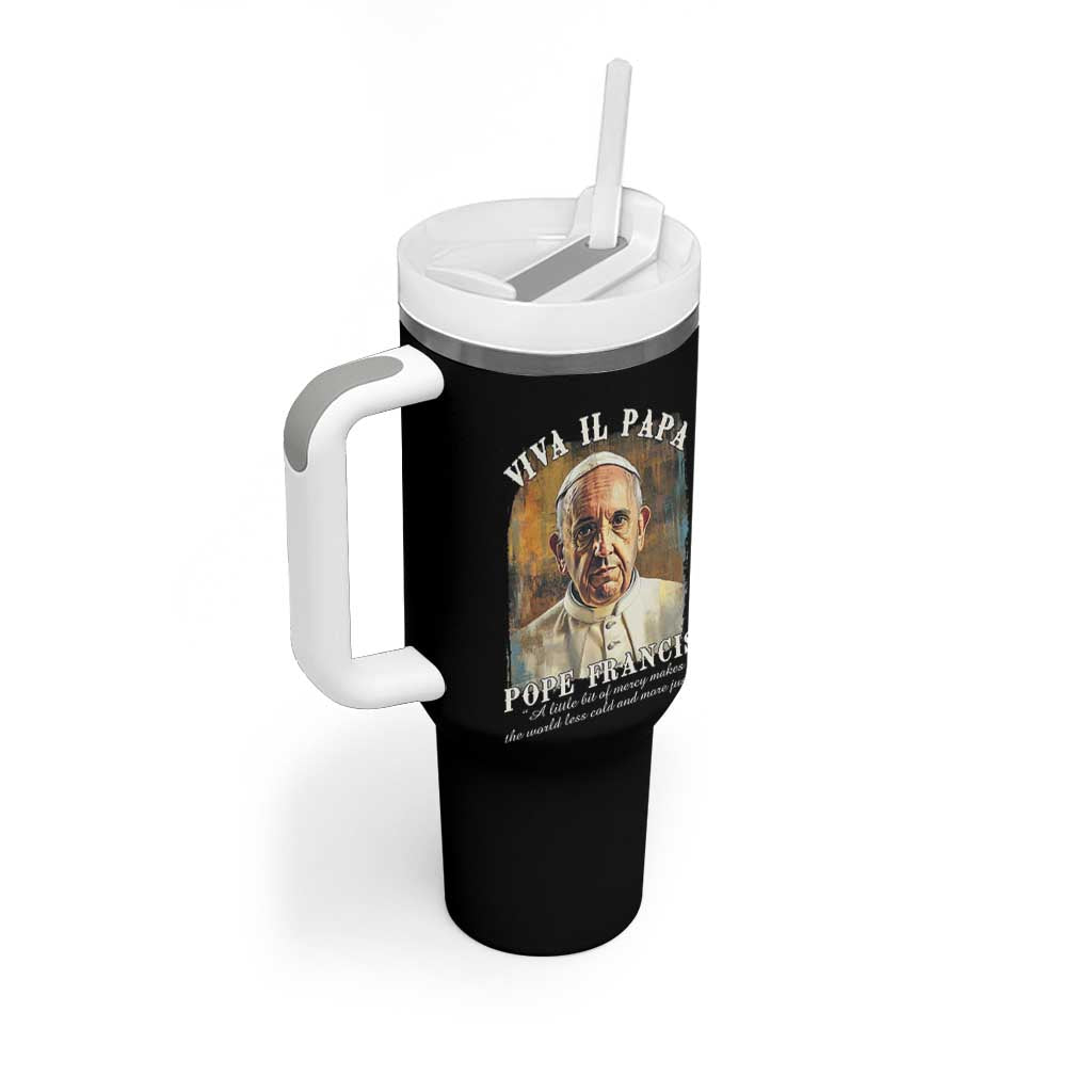 Viva il Papa Pope Francis Tumbler With Handle Papa Memorial Tribute