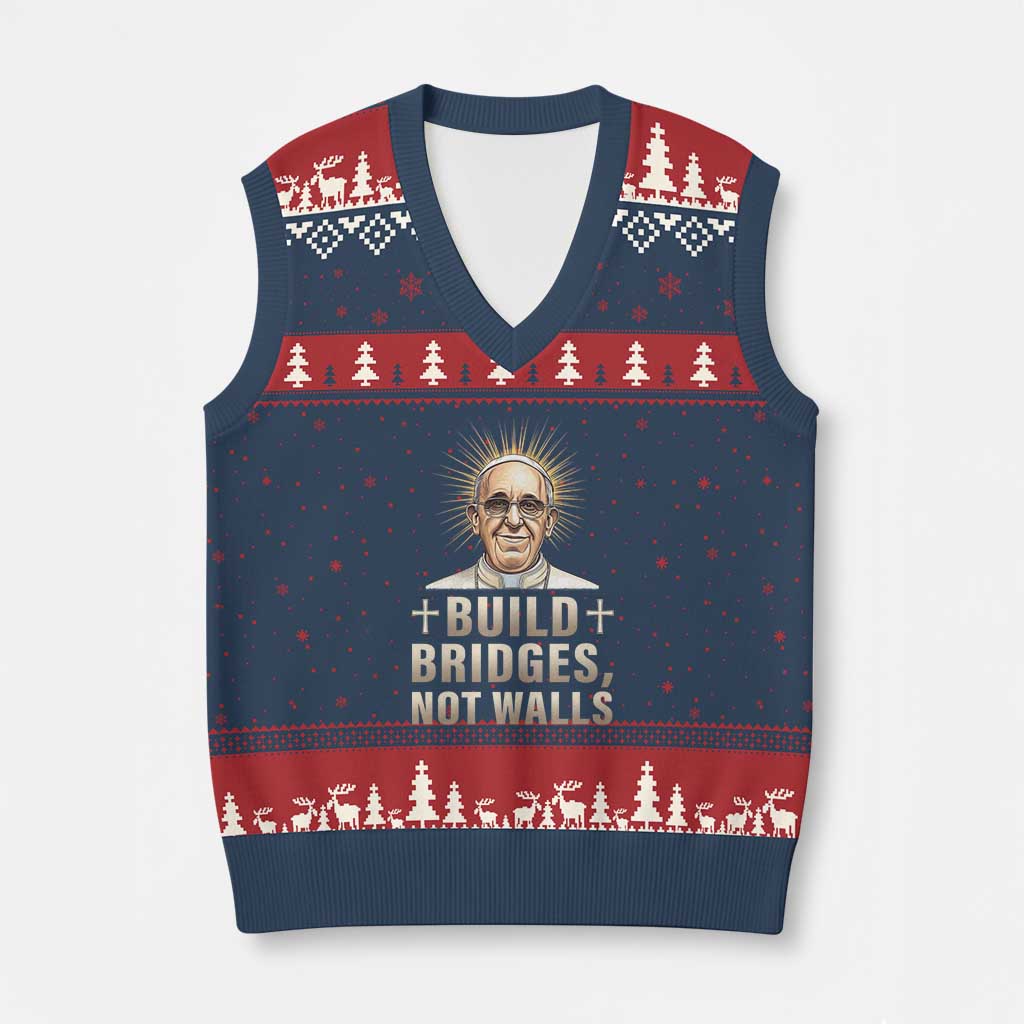 Pope Francis Inspirational V-Neck Knit Sweater Vest Build Bridges Not Walls - Wonder Print Shop