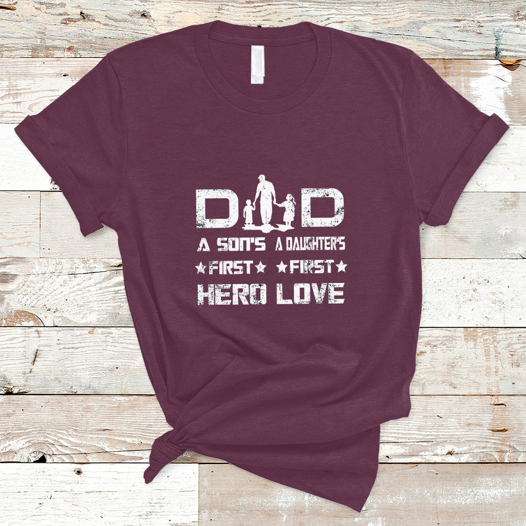 Father's Day T Shirt Proud Dad Of Two A Son's First Hero A Daughter's First Love Best Fathers Day Gift from Son and Daughter - Wonder Print Shop