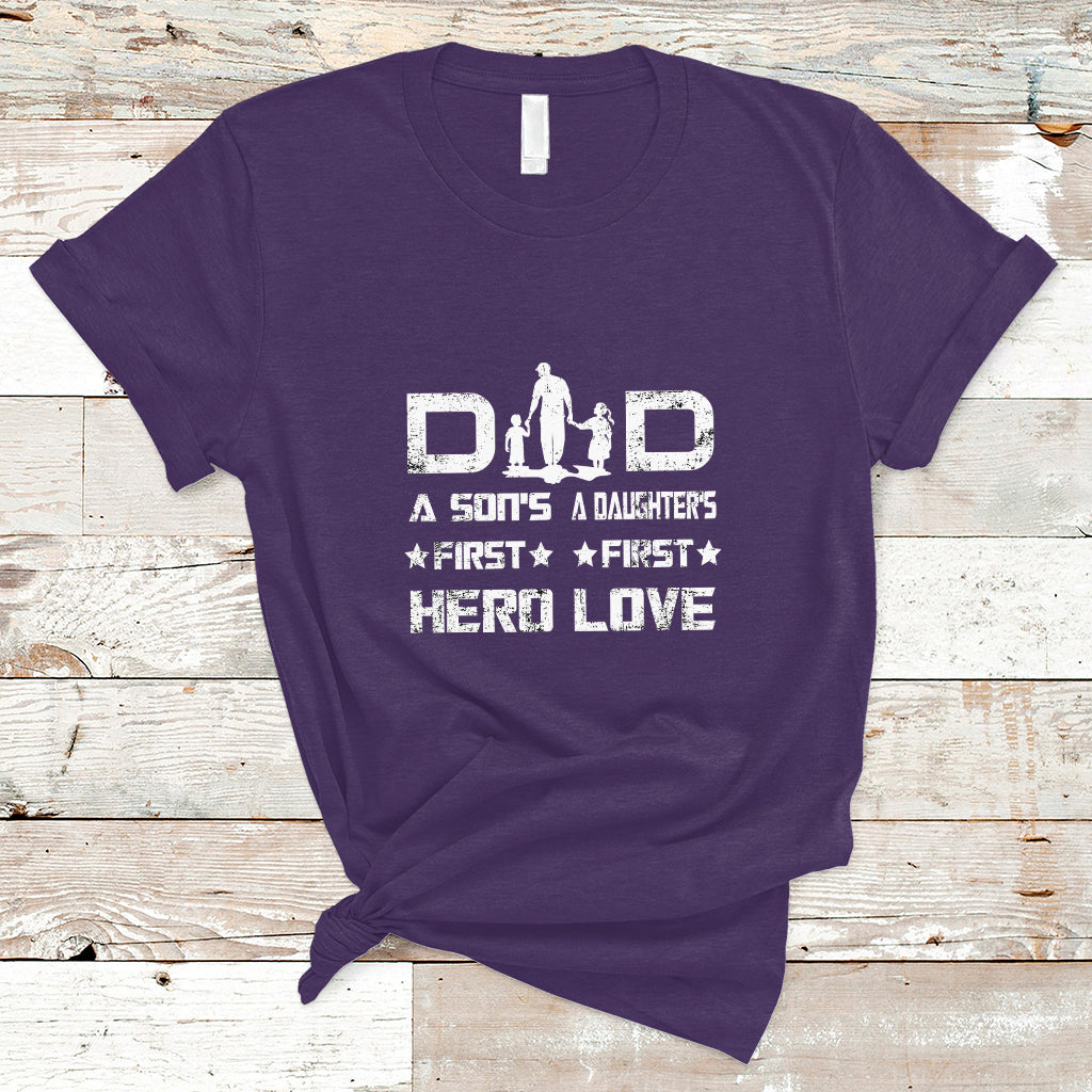 Father's Day T Shirt Proud Dad Of Two A Son's First Hero A Daughter's First Love Best Fathers Day Gift from Son and Daughter - Wonder Print Shop