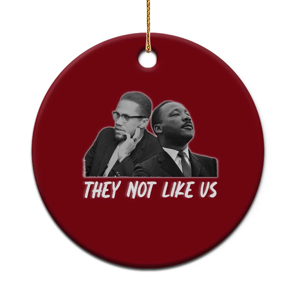 Malcolm X and MLK Ceramic Ornament They Not Like Us - Wonder Print Shop