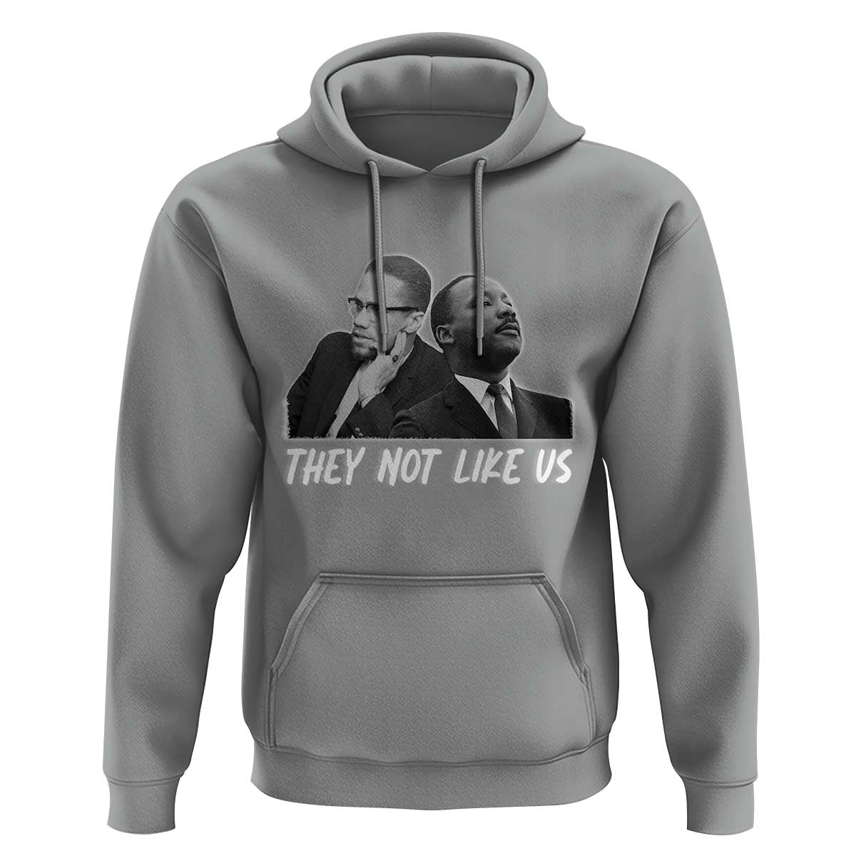 Malcolm X and MLK Hoodie They Not Like Us - Wonder Print Shop