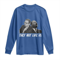 Malcolm X and MLK Long Sleeve Shirt They Not Like Us - Wonder Print Shop