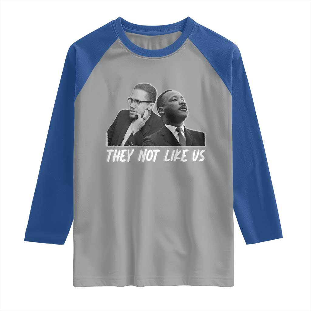 Malcolm X and MLK Raglan Shirt They Not Like Us - Wonder Print Shop